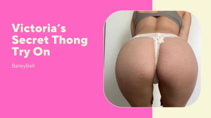 Victoria's Secret Thong Try On