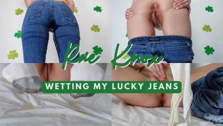 Wetting My Lucky Jeans