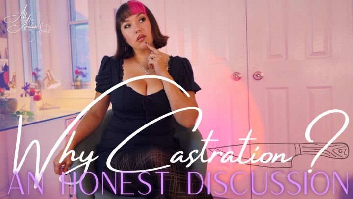 Why Castration? A Casual Discussion