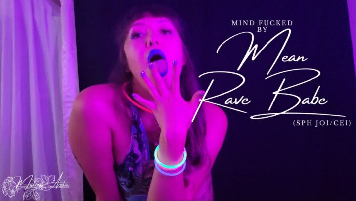 Mindfucked by Mean Rave Babe SPH JOI/CEI