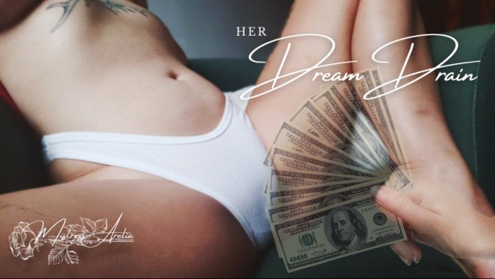 Her Dream Drain: A Findom Audio Erotica