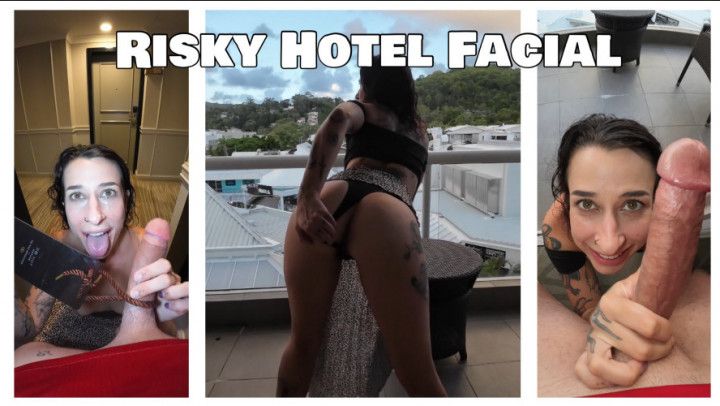 RISKY HOTEL FACIAL