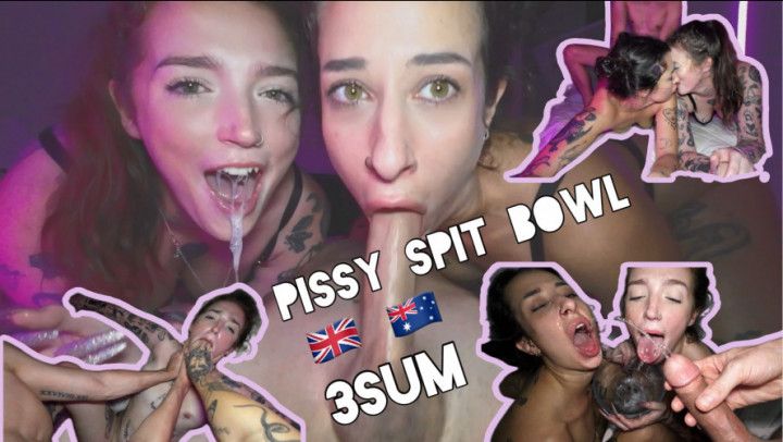 Pissy Spit Bowl Threesome