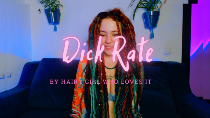 DICK RATE by hairy girl