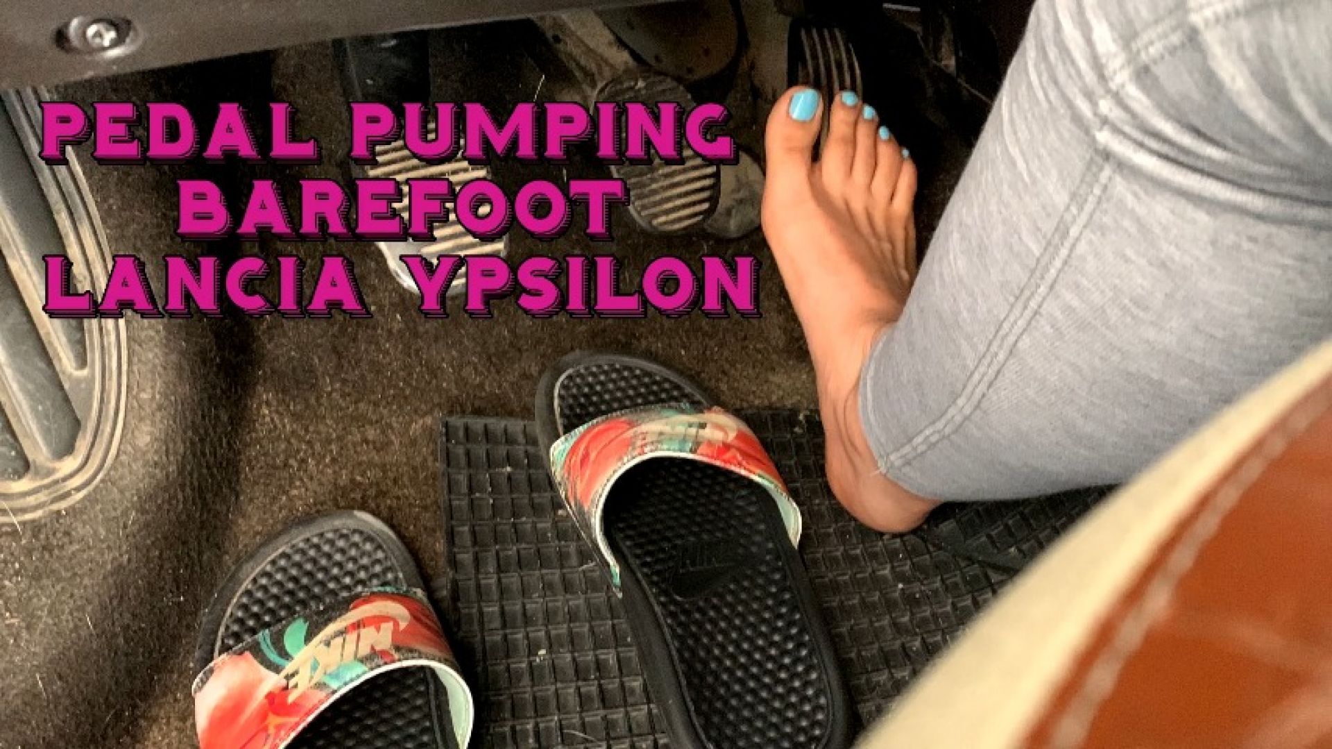 all pedal pumping videos from May to July made barefoot