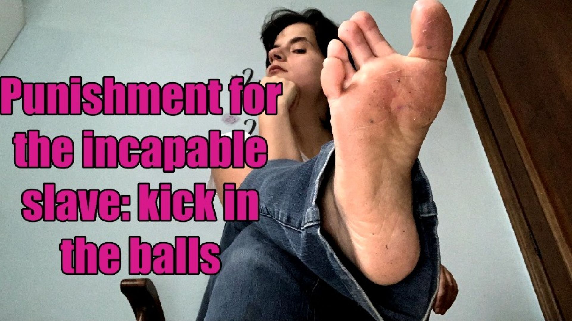 punishment to the incapable slave: lots of kicks in the ball