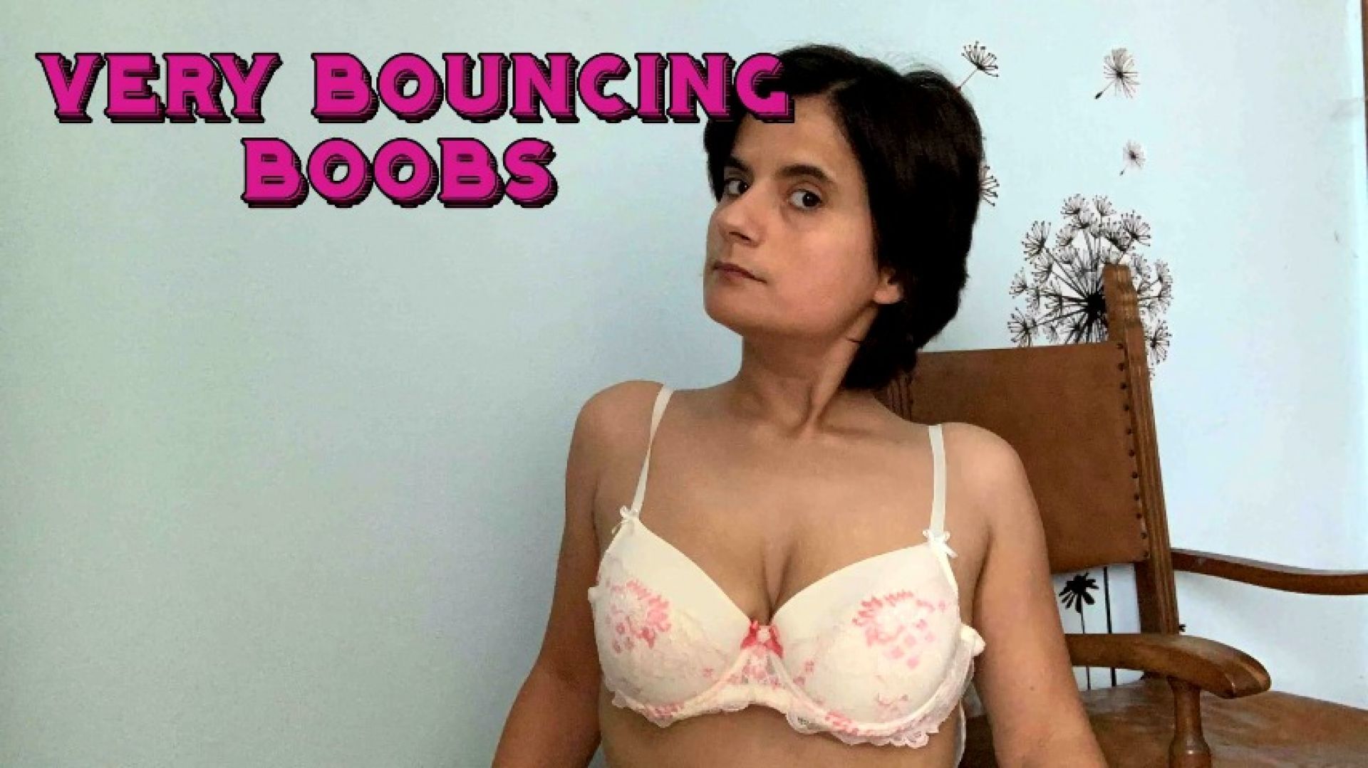 very bouncy boobs