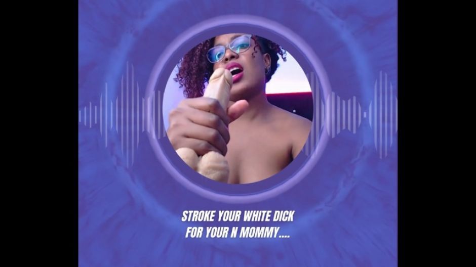 Stroke your white dick for your step-mommy N