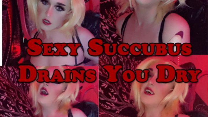 Sexy Succubus Drains You Dry