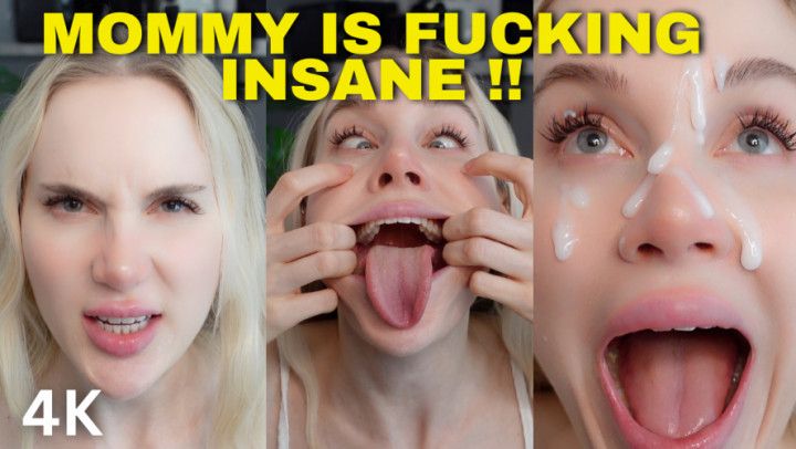 Mommy is INSANE for CUM 4K