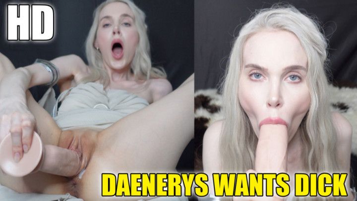 Daenerys Wants Dick HD