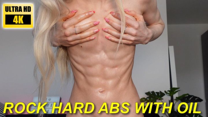 ROCK HARD ABS with Oil 4K