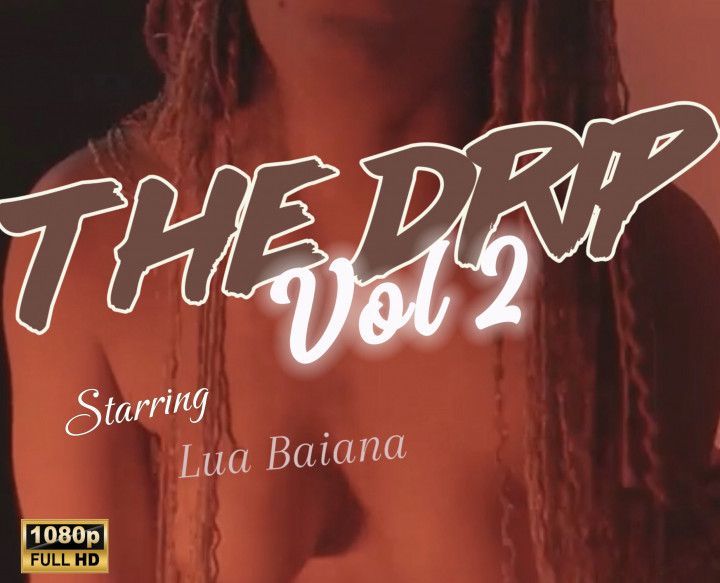 The DRIP Volume Two