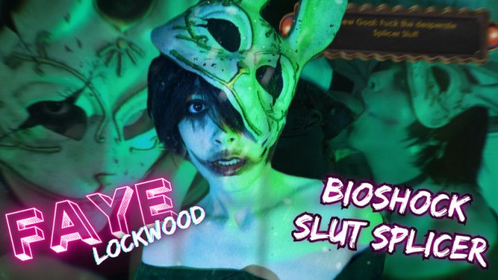 BIOSHOCK - SLUT SPLICER