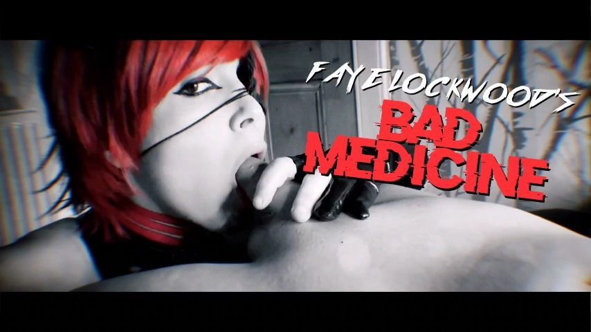 Faye Lockwood's BAD MEDICINE