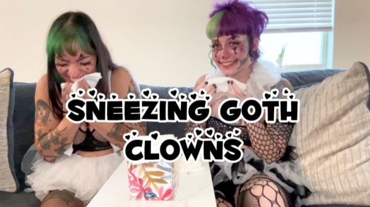 Sneezing Goth Clowns