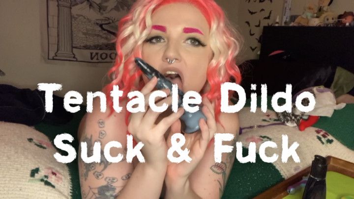 Tentacle Dildo Suck &amp; Fuck