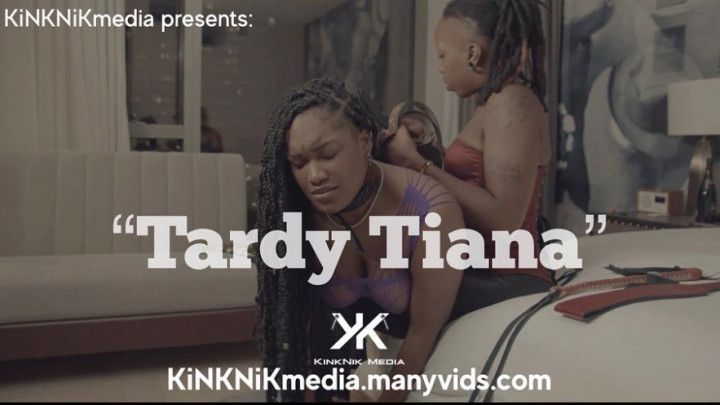 Tardy Tiana- spankings and Belts