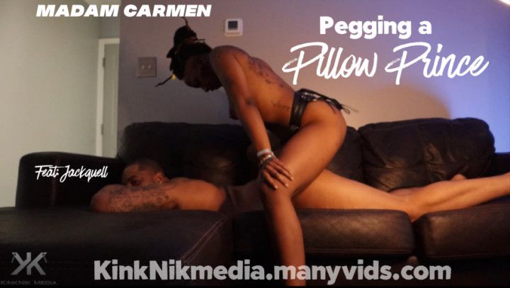 Pegging a Pillow Prince