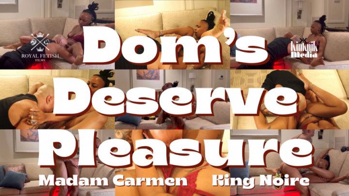 Dom's Deserve Pleasure