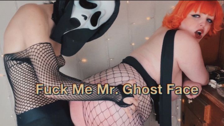 Fuck Me Mr. Ghost Face