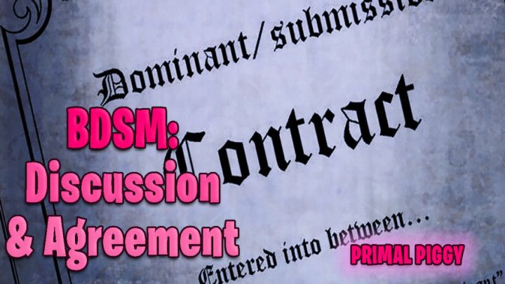 BDSM: Discussion and Agreement