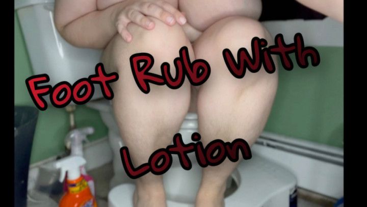 Nude foot rub with lotion