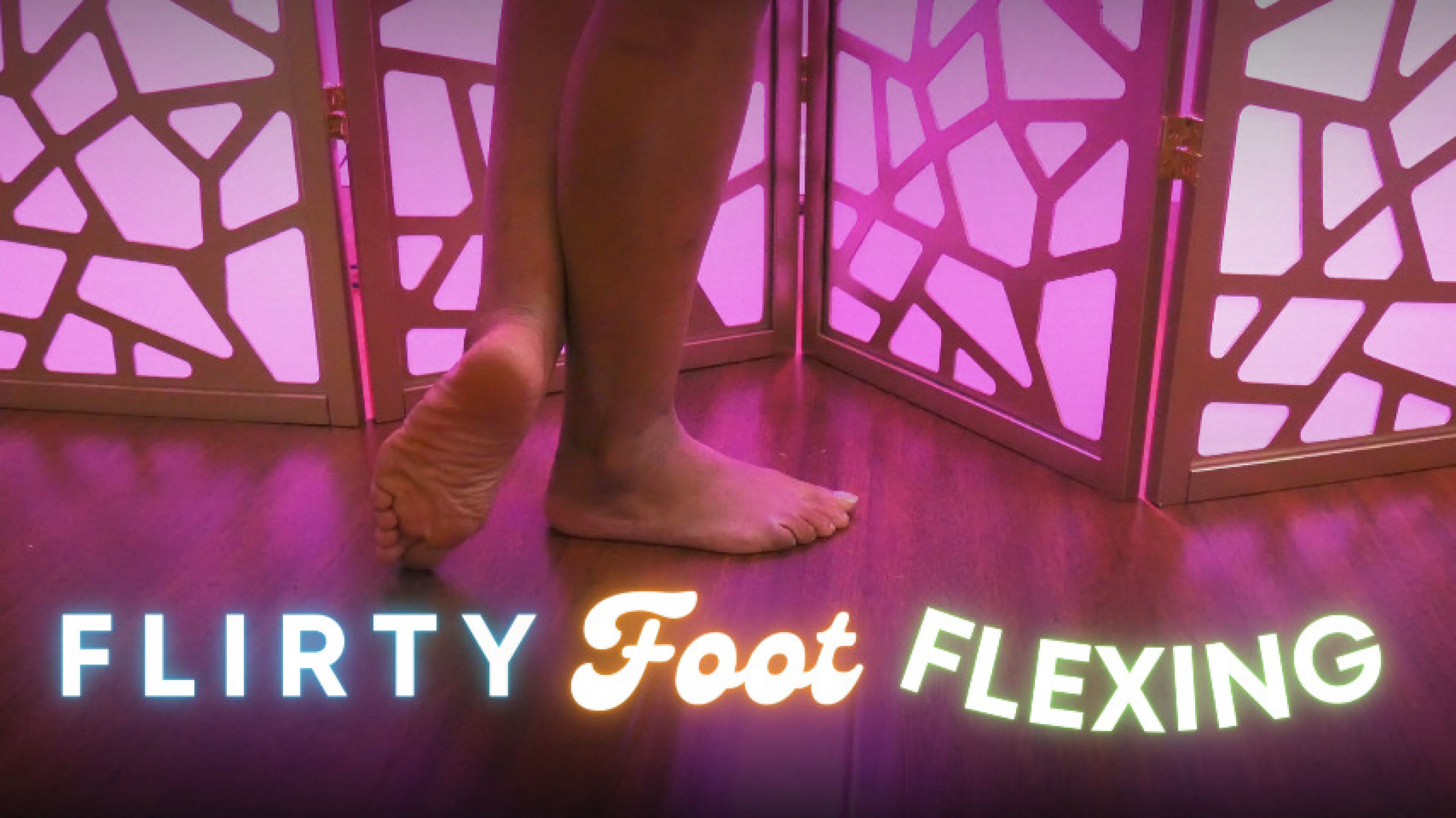 Flirty Foot Flexing