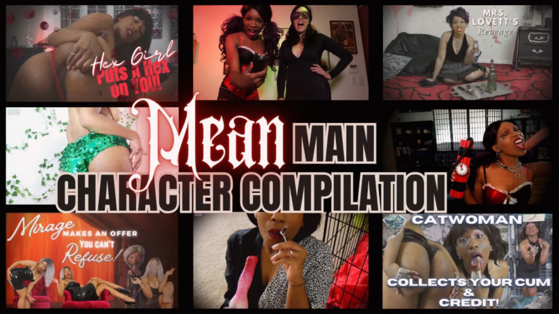 Mean Main Characters Compilation