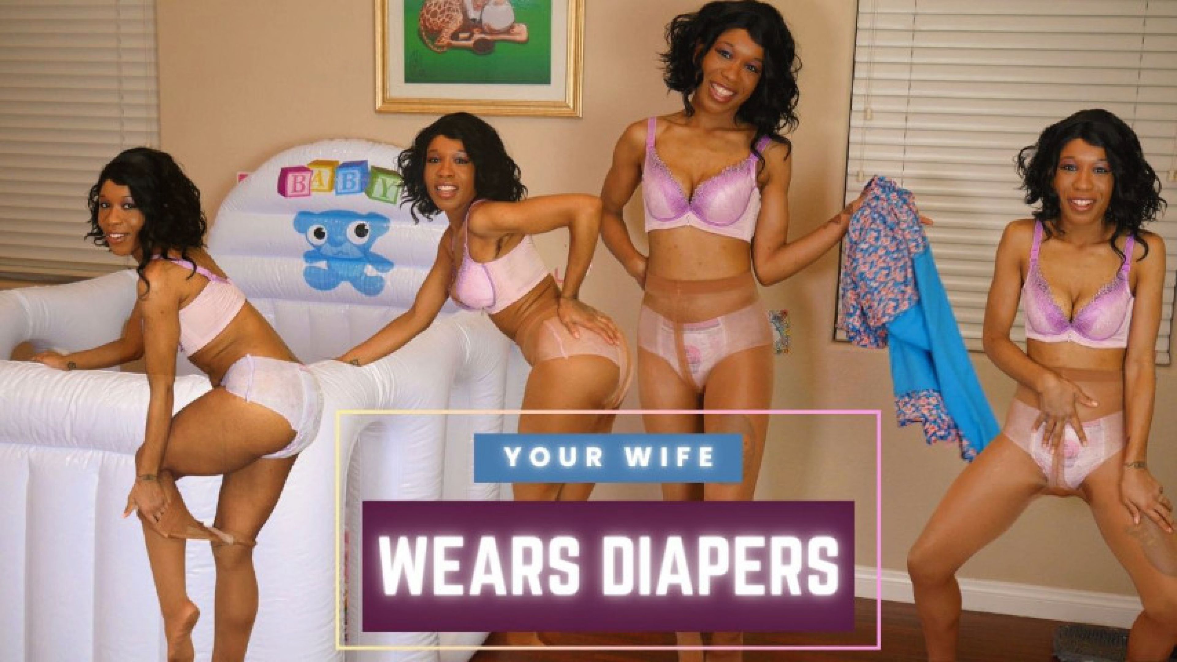 Your Wife Wears Diapers