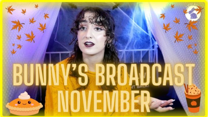 Bunny's Broadcast November 2023