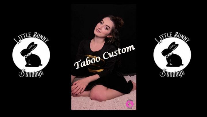 Taboo Little Sister Custom