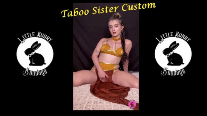 Taboo Sister Custom as Leia