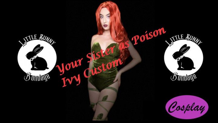 Custom Taboo Your Sister as Poison Ivy