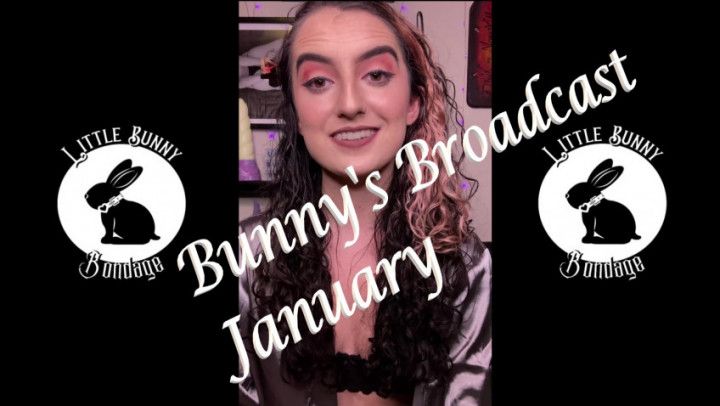 Bunny's Broadcast January