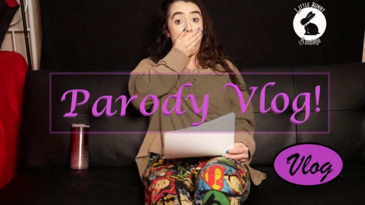 Parody Vlog