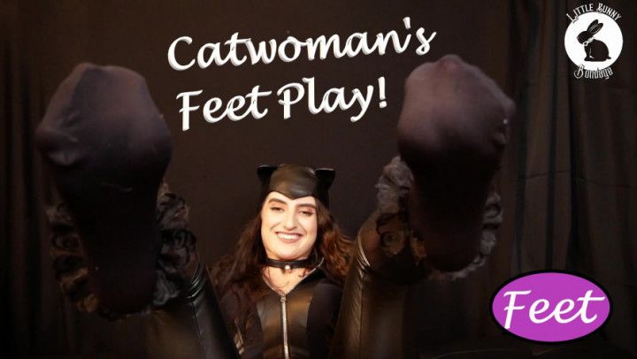 Catwoman Seduces You With Her Feet