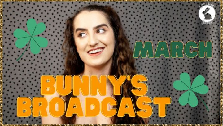 Bunny's Broadcast March '23