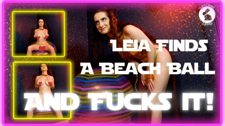 Princess Leia Discovers A Beach Ball... and Fucks it