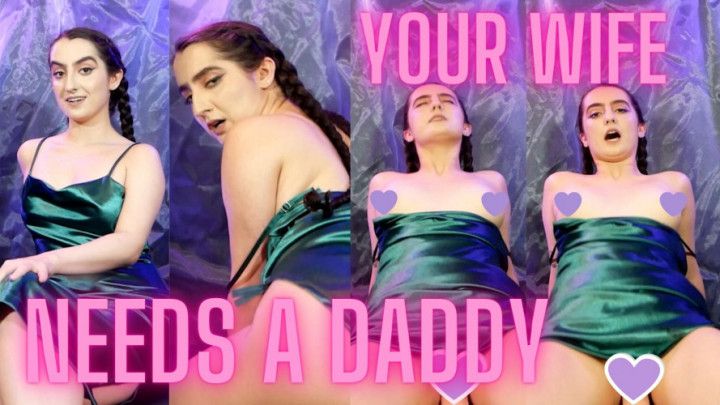 Your Wife Needs a Daddy Custom