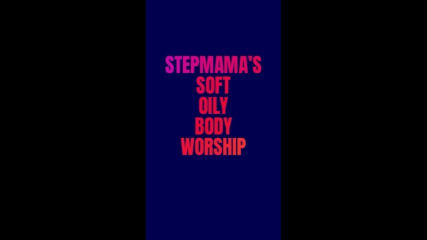 STEPMAMA Soft Oily Body Worship