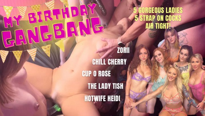 My Lesbian Birthday Gangbang
