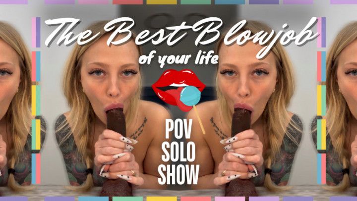 The Best Blowjob Of Your Life