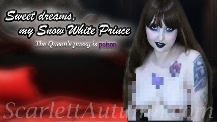 The Evil Queen's poisoned pussy and the Snow White Prince