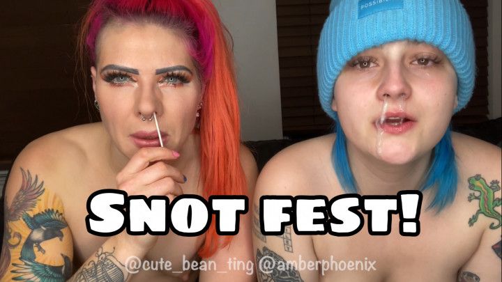 SNOT FEST