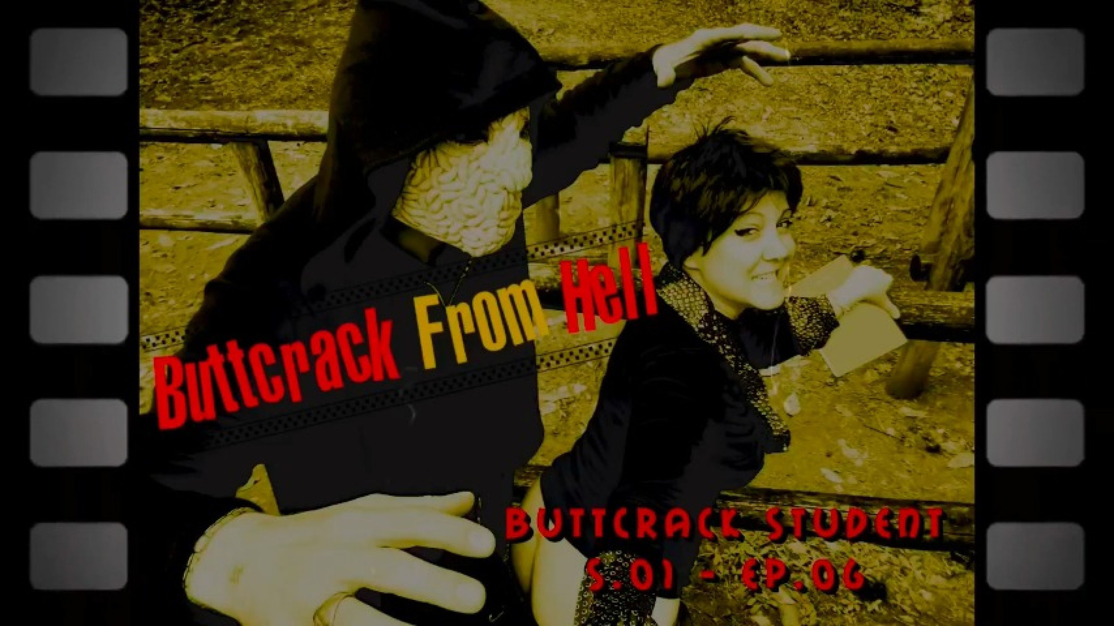 Buttcrack from Hell - LMproduction - ep06 Student Buttcrack