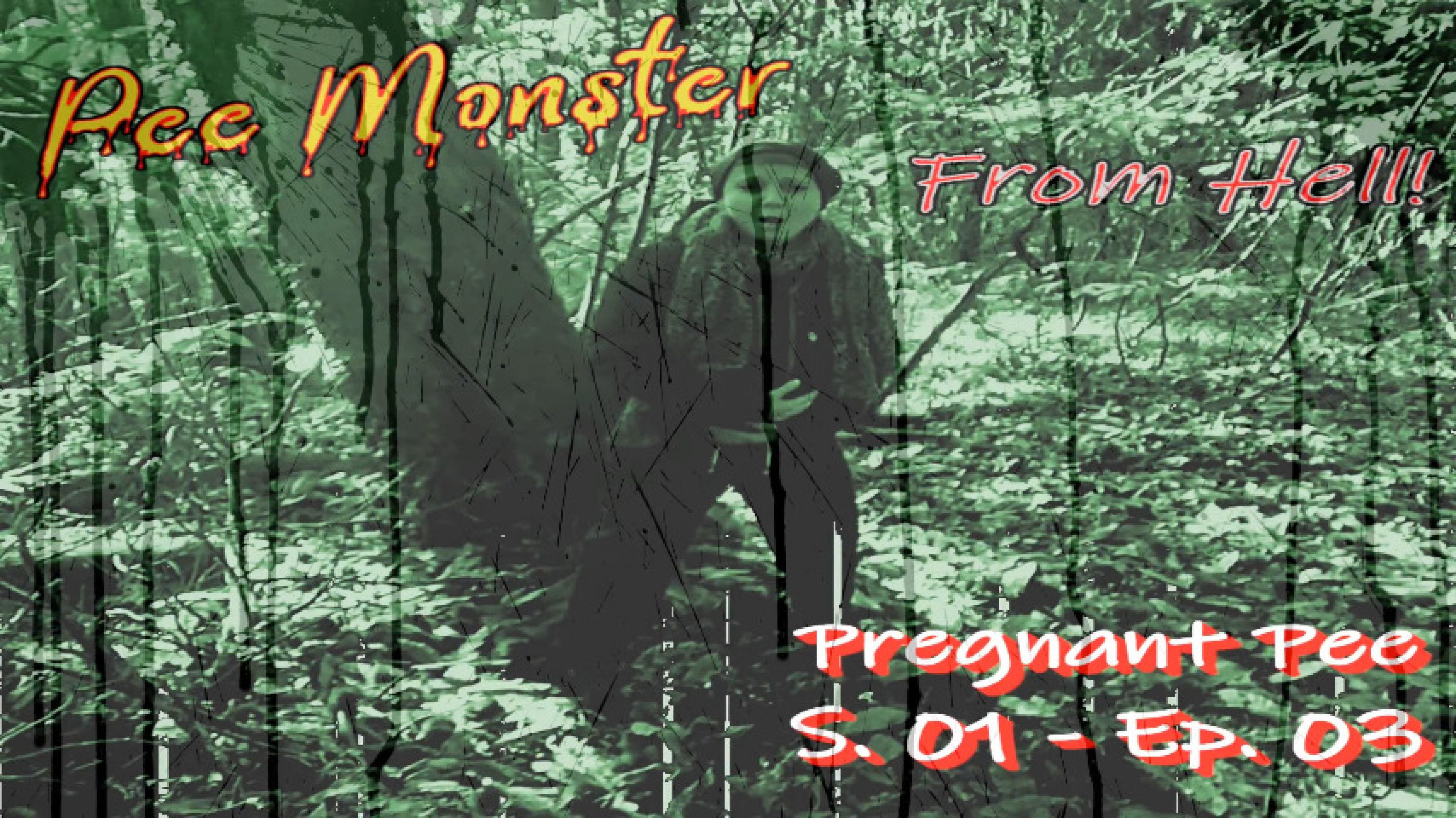 PEE MONSTER FROM HELL- Ep03 Pregnant Pee LMproduction