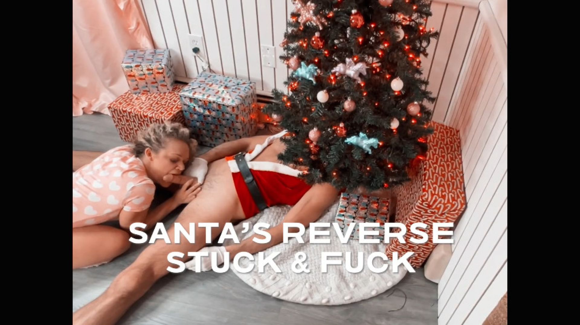 Santa's Reverse Stuck &amp; Fuck