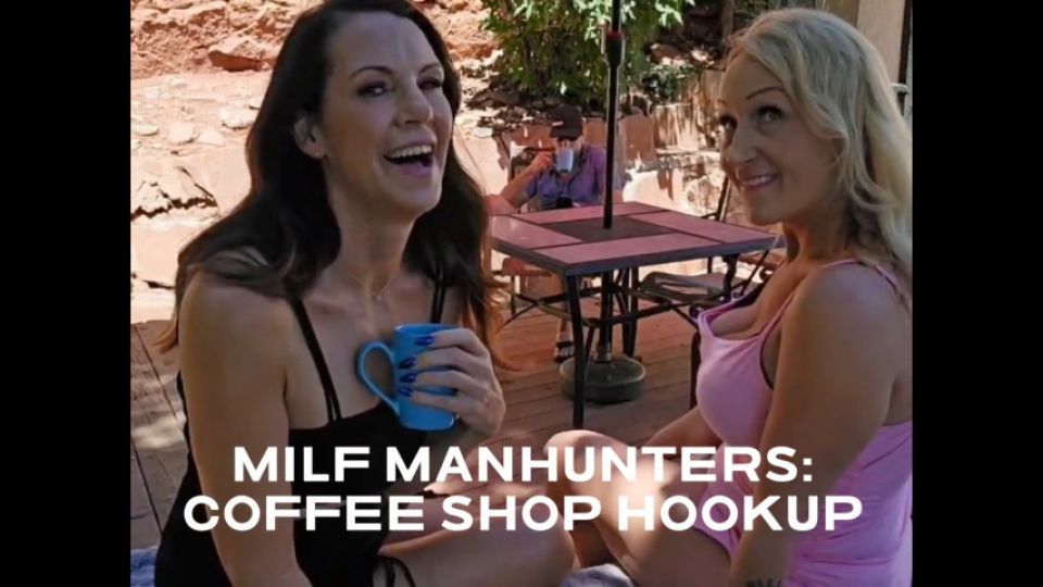 MILF MANHUNTERS: Coffee Shop Hookup