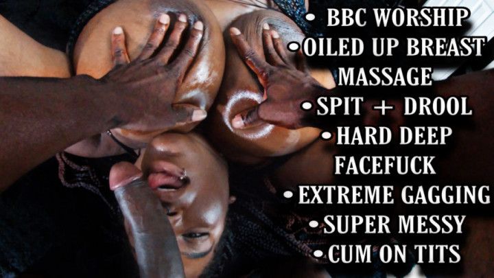 BBC throatfucking Massively busty  BBW